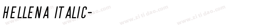 Hellena Italic字体转换